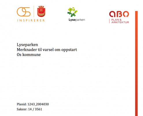 Lyseparken - Merknader til varsel om oppstart